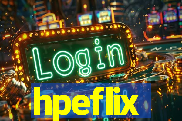 hpeflix