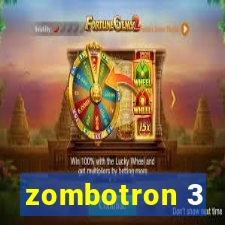 zombotron 3