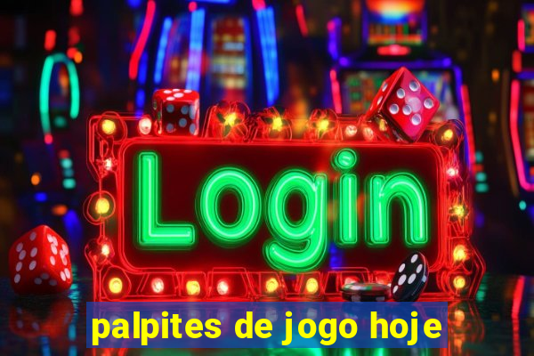 palpites de jogo hoje