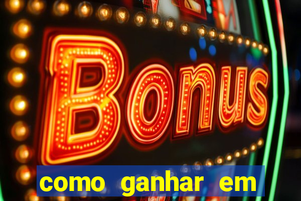 como ganhar em jogos de cassino