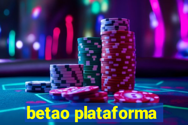 betao plataforma