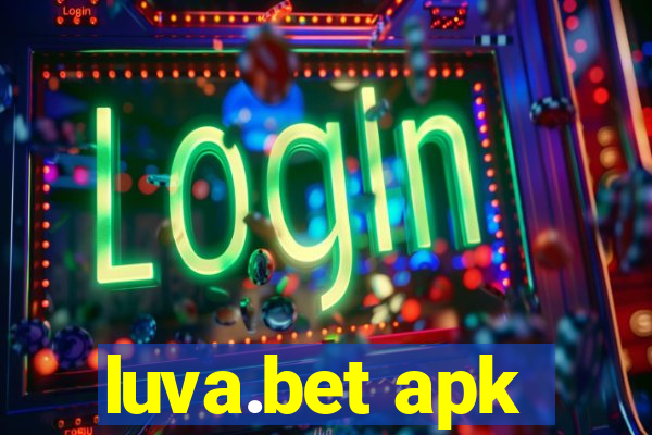 luva.bet apk