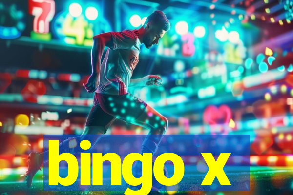 bingo x