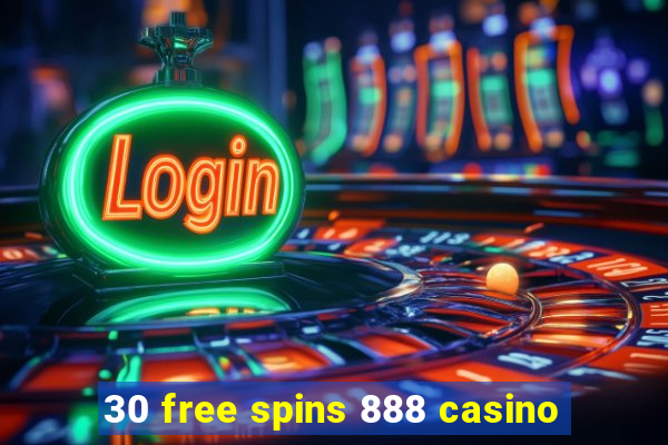 30 free spins 888 casino