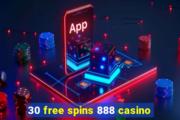 30 free spins 888 casino