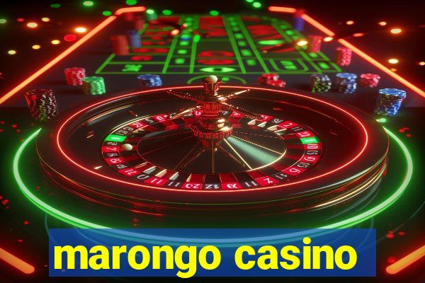 marongo casino