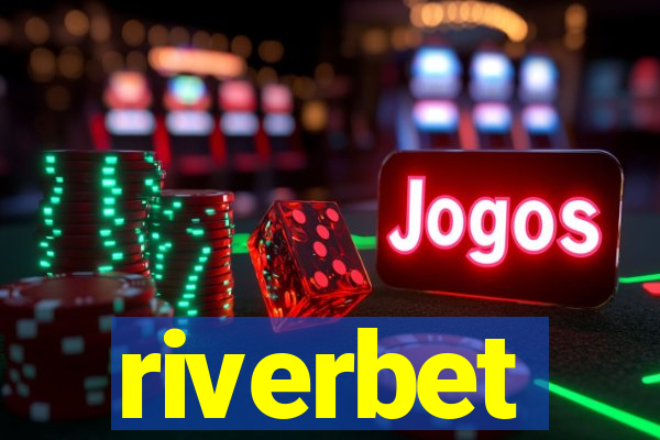 riverbet