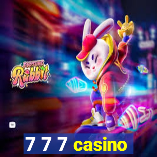 7 7 7 casino