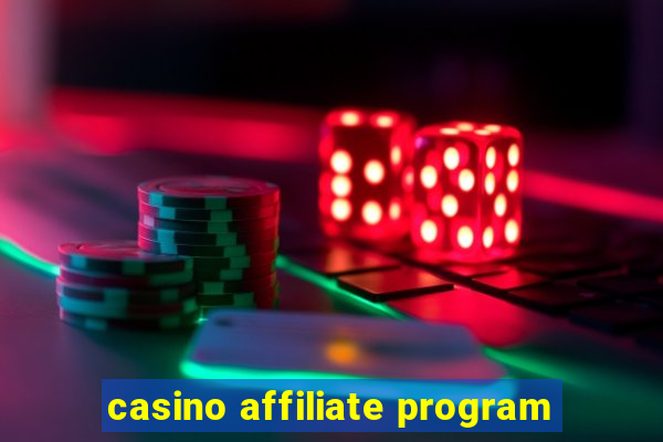 casino affiliate program