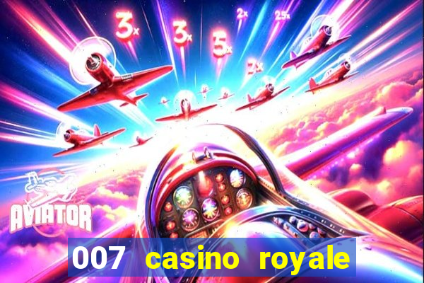 007 casino royale dowloand torrent