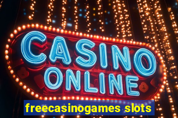 freecasinogames slots