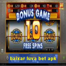 baixar luva bet apk