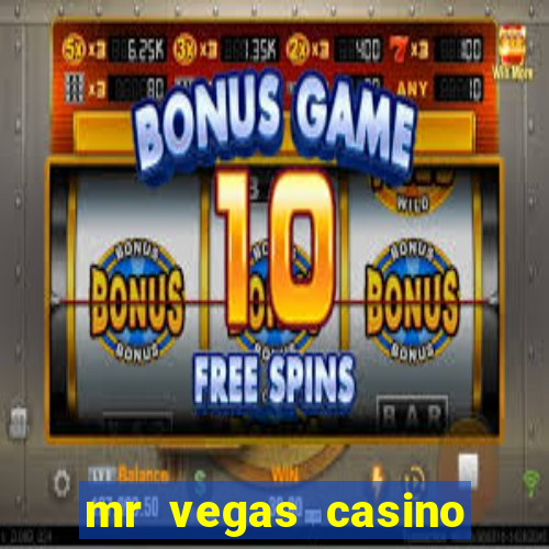 mr vegas casino review canada