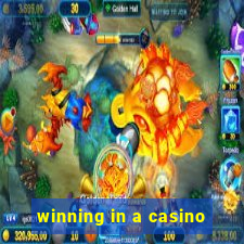 winning in a casino