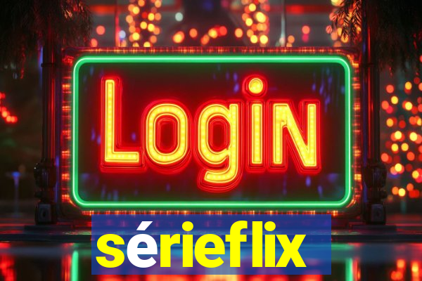 sérieflix