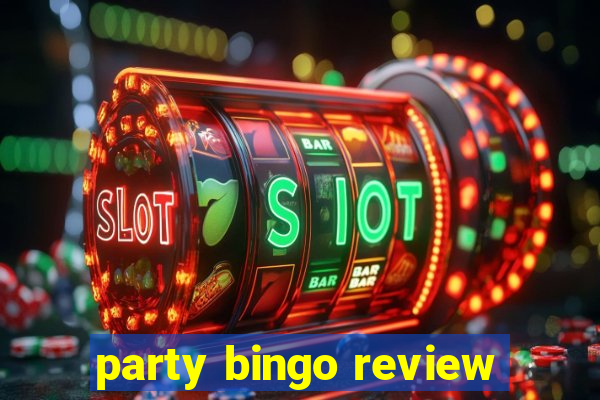 party bingo review