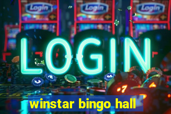 winstar bingo hall