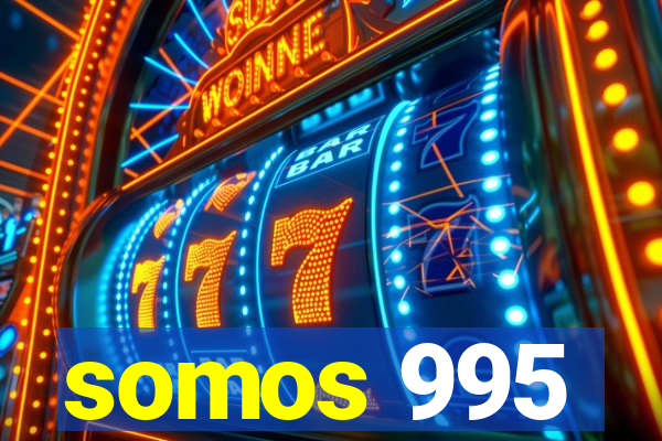 somos 995