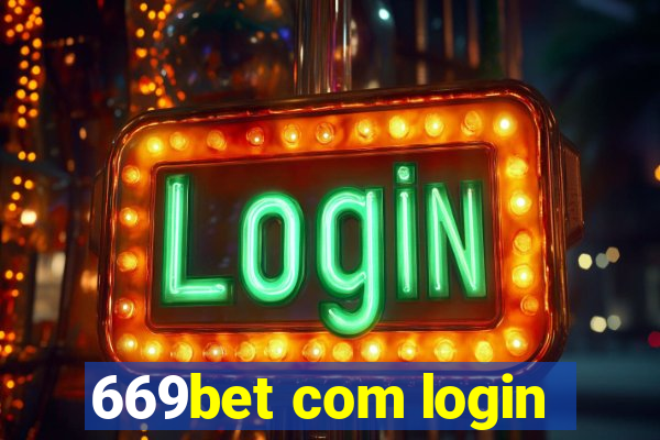 669bet com login