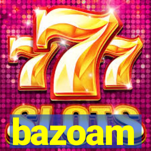 bazoam