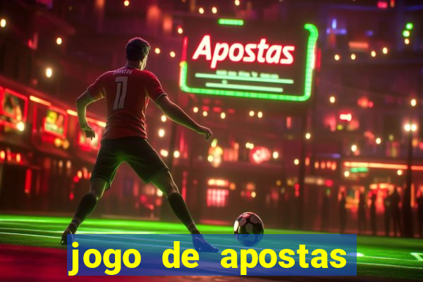 jogo de apostas para ganhar dinheiro