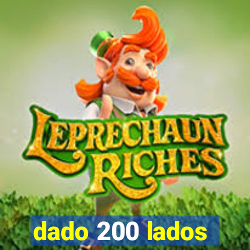 dado 200 lados