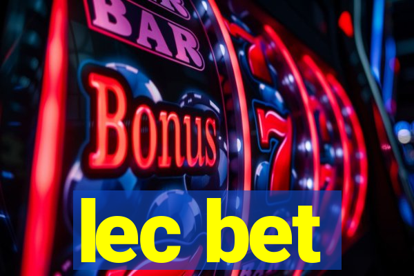 lec bet