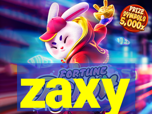 zaxy