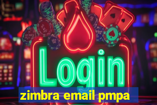 zimbra email pmpa