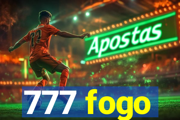 777 fogo