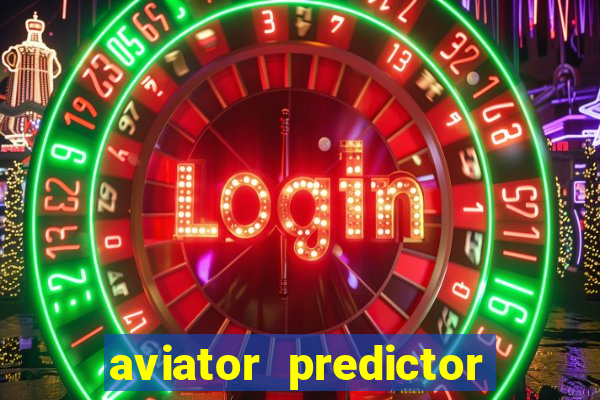 aviator predictor v4.0 activation code free