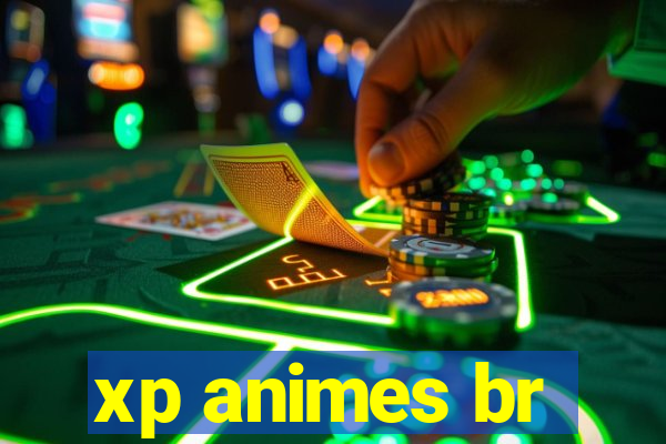 xp animes br