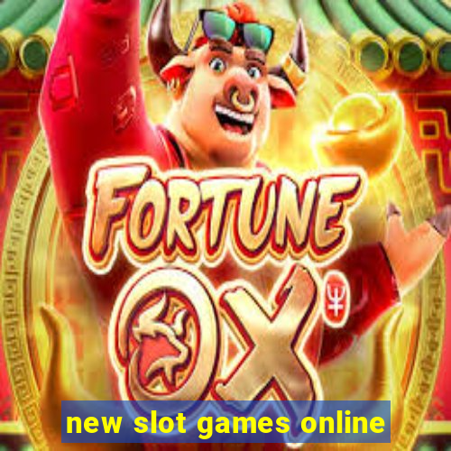 new slot games online