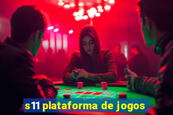 s11 plataforma de jogos