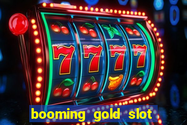 booming gold slot free play