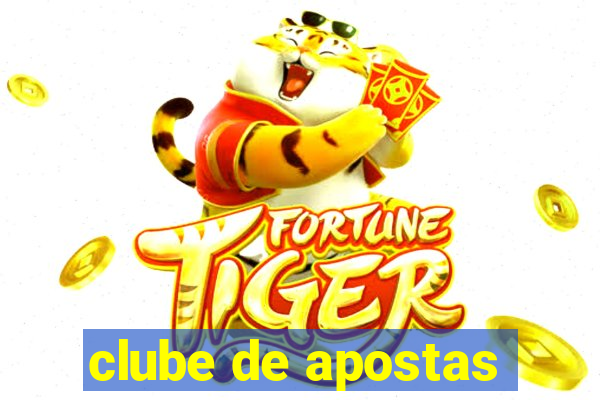 clube de apostas