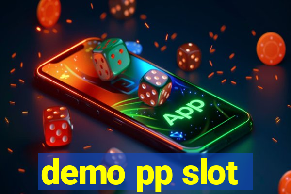 demo pp slot