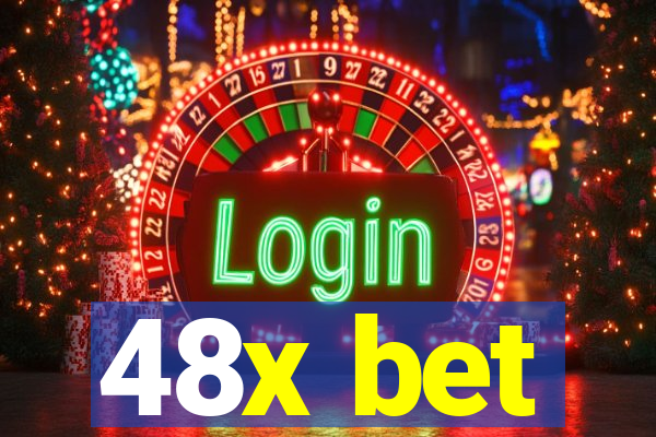 48x bet