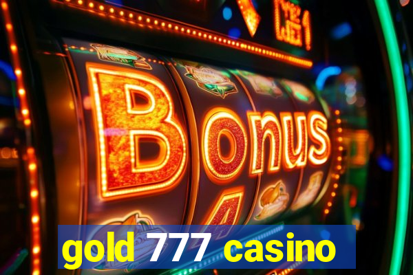 gold 777 casino