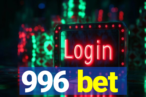 996 bet