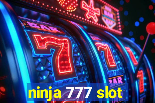 ninja 777 slot