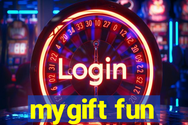 mygift fun