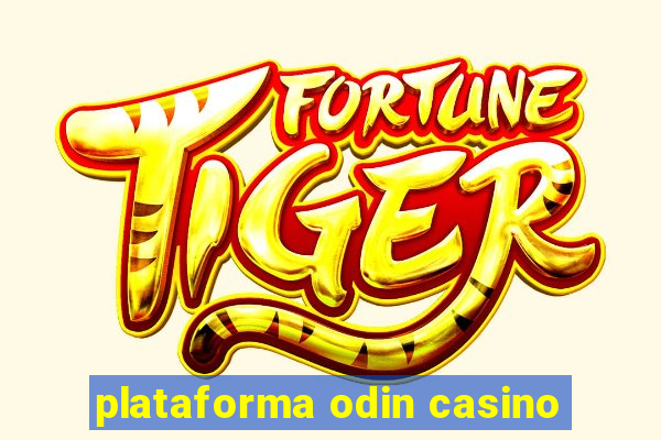 plataforma odin casino