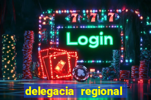 delegacia regional do trabalho