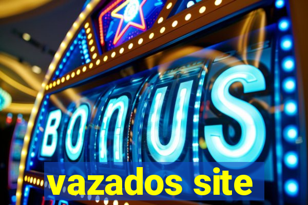 vazados site