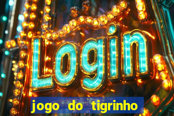 jogo do tigrinho que mais paga