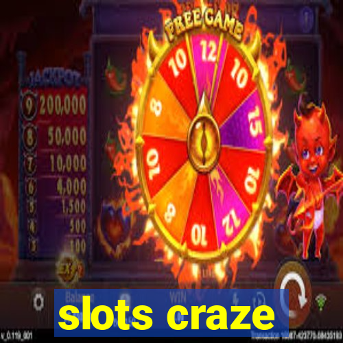 slots craze