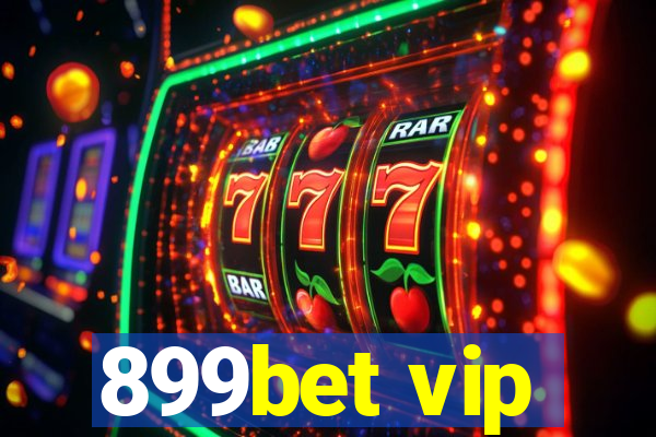 899bet vip