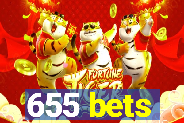 655 bets