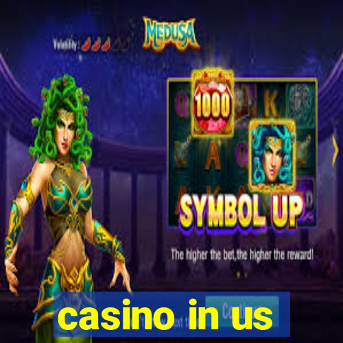 casino in us